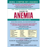 The Iron Disorders Institute Guide to Anemia