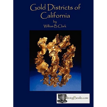 Gold Districts of California