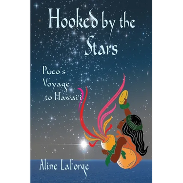 Hooked by the Stars: Pueo's Voyage to Hawai'i