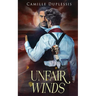 Unfair Winds