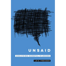 Unsaid: Analyzing Harmful Silences