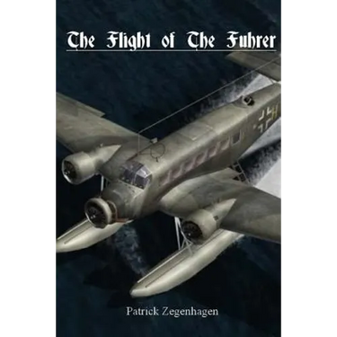 The Flight of The Fuhrer