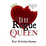 The Rogue Queen