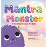 Mantra Monster