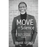 Move in Silence: Keep Your Plans Private. Move, Create and Build in Silence.