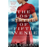 The Lost Sister of Fifth Avenue: Completely unforgettable and heartbreaking World War 2 historical fiction