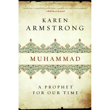Muhammad: A Prophet for Our Time