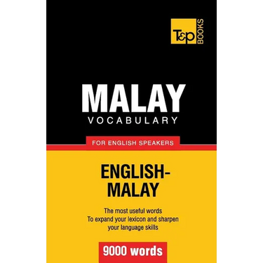 Malay vocabulary for English speakers - 9000 words