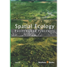 Spatial Ecology: Patterns and Processes