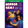 Horror Gems, Volume Fifteen, Henry Kuttner and Others