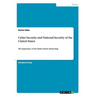 Cyber Security and National Security of the United States: The Importance of the Public Private Partnership