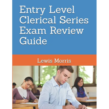 Entry Level Clerical Series Exam Review Guide