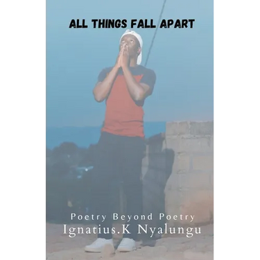 All Things Fall Apart