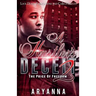 A Hustler's Deceit 2: The Price of Freedom