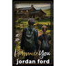 I Promise You: An Exclusive Barrett Boys Epilogue