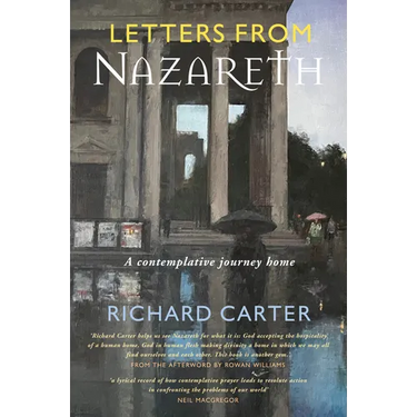 Letters from Nazareth: A Contemplative Journey Home
