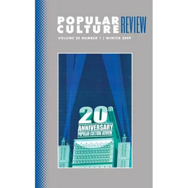 Popular Culture Review: Vol. 20, No. 1, Winter 2009