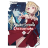 The Azure Sword, Slayer of Distortions, Vol. 1