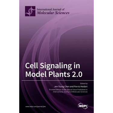 Cell Signaling in Model Plants 2.0