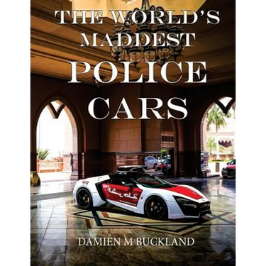 The World's Maddest Police Cars