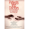 Patients and Doctors: Life-Changing Stories from Primary Care