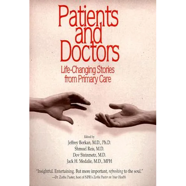 Patients and Doctors: Life-Changing Stories from Primary Care