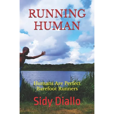 Running Human: Humans Are Perfect Barefoot Runners