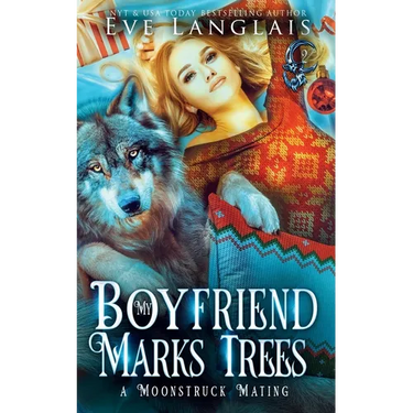 My Boyfriend Marks Trees