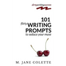 101 Flirty Writing Prompts to Seduce Your Muse