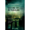 Getting by in Tligolian
