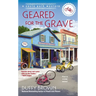 Geared for the Grave