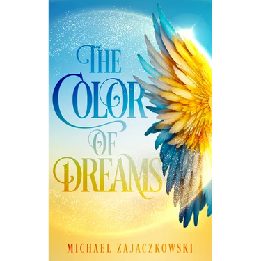 The Color of Dreams