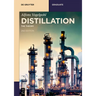 Distillation: The Theory