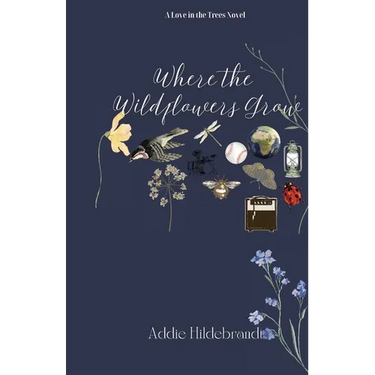 Where the Wildflowers Grow