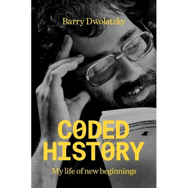 Coded History: My Life of New Beginnings