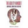 The Agility Mindset
