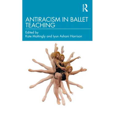 Antiracism in Ballet Teaching