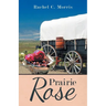 Prairie Rose