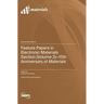 Feature Papers in Electronic Materials Section (Volume 2): 15th Anniversary of Materials