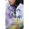 Silver Strings