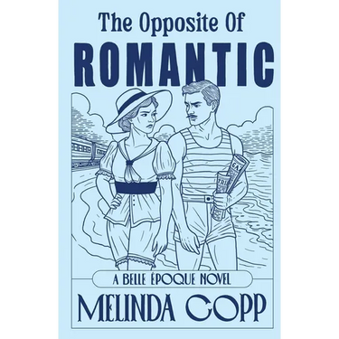 The Opposite of Romantic