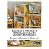 Racketty-Packetty House, as Told by Queen Crosspatch
