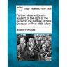 Further Observations in Support of the Right of the Public to the Batture of New Orleans, or Port of St. Mary.