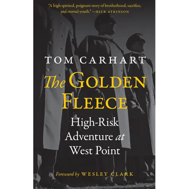 The Golden Fleece: High-Risk Adventure at West Point