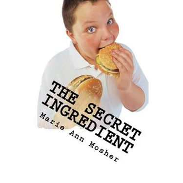 The Secret Ingredient: 7 Steps To Create Health That Lasts for Life