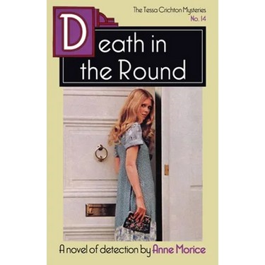 Death in the Round: A Tessa Crichton Mystery