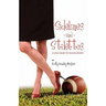 Sidelines and Stilettos: A Girl's Guide to Talking Sports