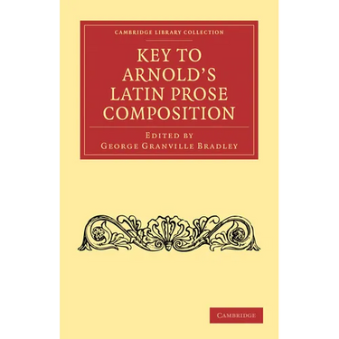 Key to Arnold's Latin Prose Composition
