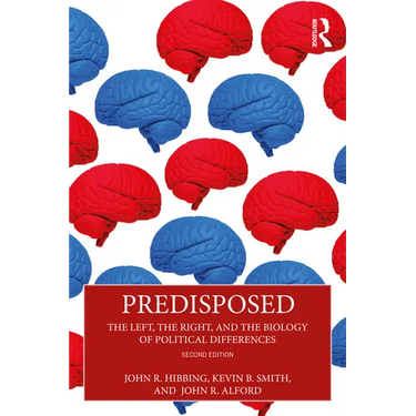 Predisposed: The Left, The Right, and the Biology of Political Differences