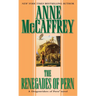 The Renegades of Pern